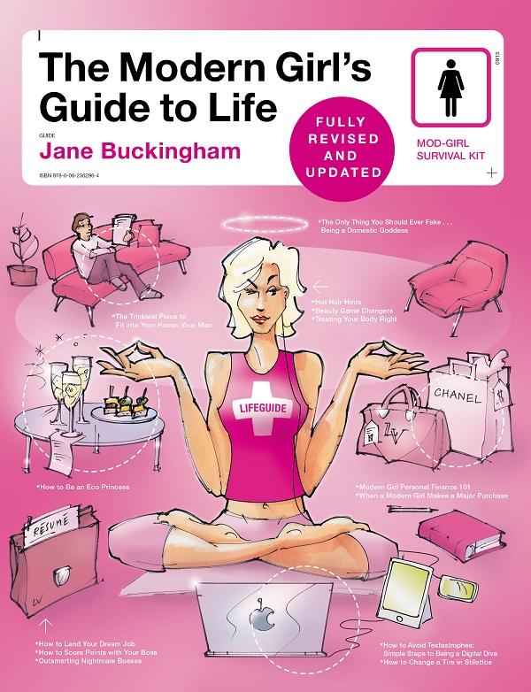 Modern Girl's Guide to Life Revised Edition
