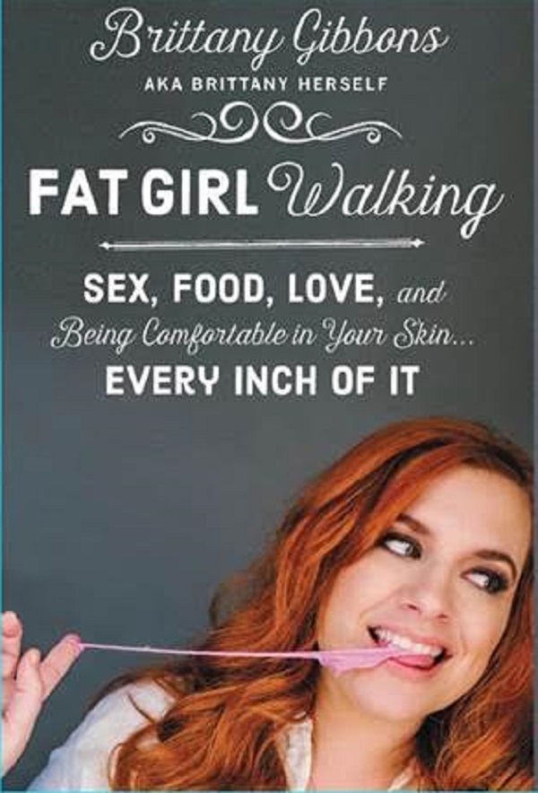 Fat Girl Walking Brittany Gibbons