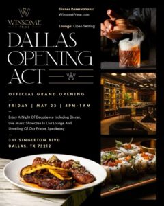 Winsome Prime Dallas Grand Opening Flyer